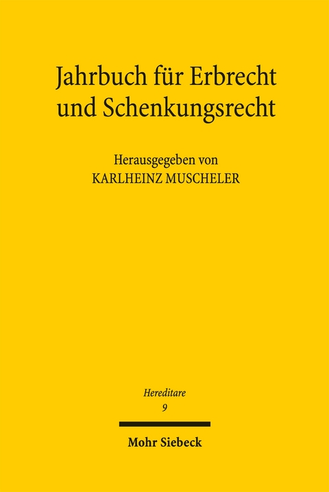 Jahrbuch f&uuml;r Erbrecht und Schenkungsrecht - 