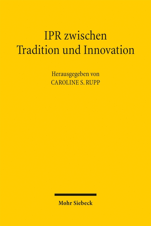 IPR zwischen Tradition und Innovation - 