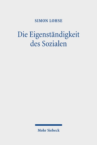 Die Eigenständigkeit des Sozialen