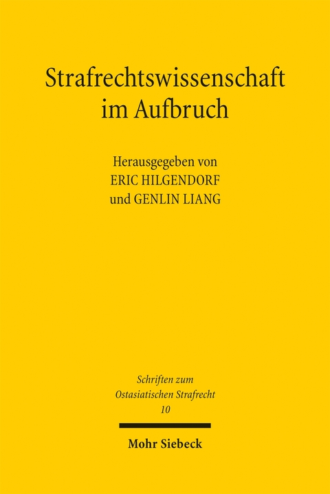 Strafrechtswissenschaft im Aufbruch - 