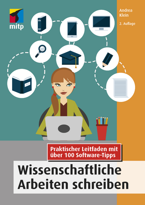 Wissenschaftliche Arbeiten schreiben - Andrea Klein