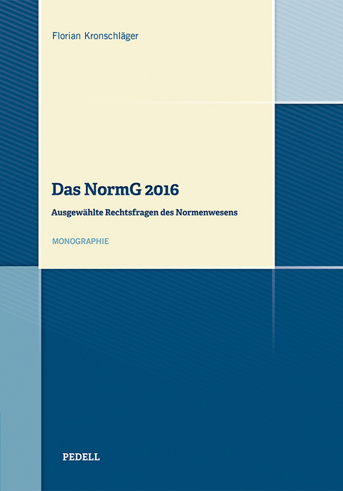 Das NormG 2016 - Florian Kronschl&auml;ger