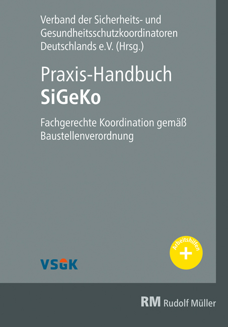 Praxis-Handbuch SiGeKo - Friedhelm Kring, Guido Meyer