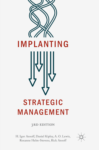 Implanting Strategic Management