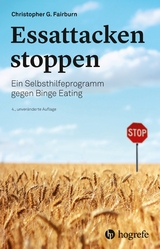 Essattacken stoppen - Christopher G. Fairburn