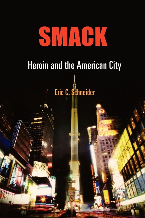 Smack - Eric C. Schneider