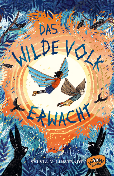 Das Wilde Volk erwacht, Band 2 - Sylvia V. Linstaedt