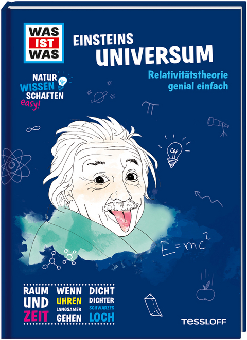 WAS IST WAS Naturwissenschaften easy! Physik. Einsteins Universum. - Dr. Manfred Baur