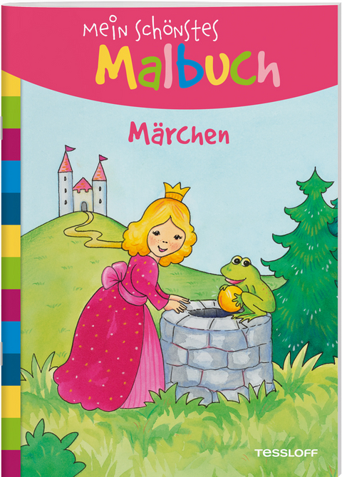 Mein sch&ouml;nstes Malbuch. M&auml;rchen