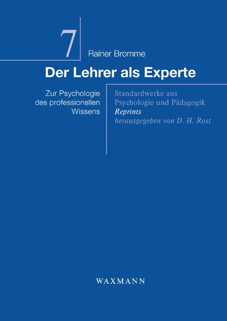 Der Lehrer als Experte -  Rainer Bromme