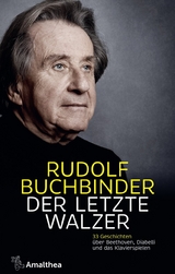 Der letzte Walzer - Rudolf Buchbinder