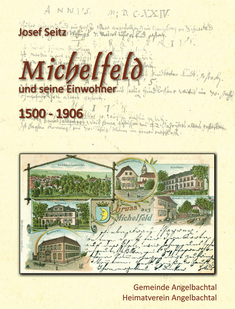 Michelfeld und seine Einwohner - Josef Seitz