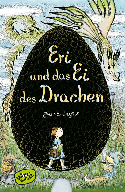 Eri und das Ei des Drachen - Jacek Inglot