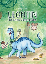 Leontin, der kleine Langhalsdino - Thomas Sterr