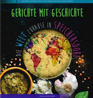 Gerichte mit Geschichte