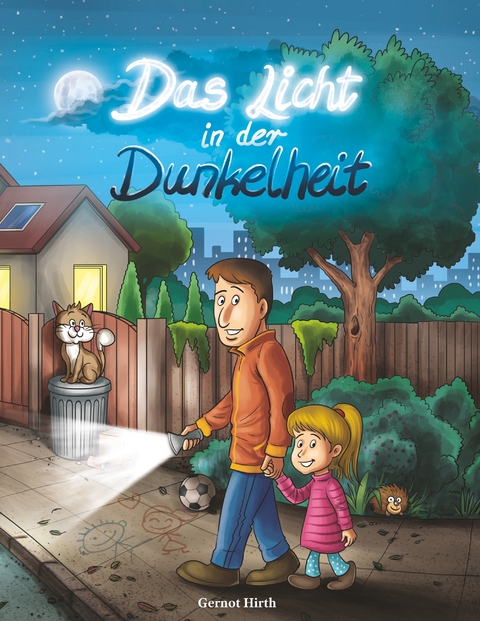 Das Licht in der Dunkelheit - Gernot Hirth