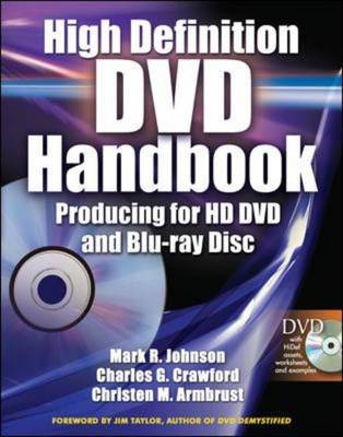 High-Definition DVD Handbook -  Chris Armbrust,  Charles Crawford,  Mark Johnson