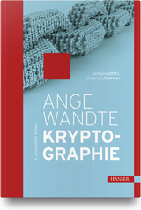 Angewandte Kryptographie - Wolfgang Ertel, Ekkehard L&ouml;hmann