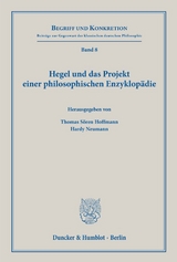 Hegel und das Projekt einer philosophischen Enzyklop&auml;die. - 