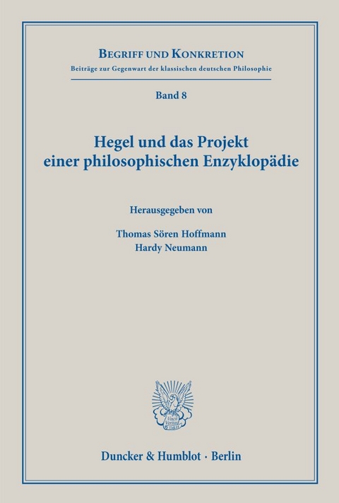Hegel und das Projekt einer philosophischen Enzyklop&auml;die. - 