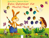 Zehn Ostereier f&uuml;r Muckel Hase - Sandra Grimm