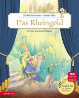 Das Rheingold (Das musikalische Bilderbuch mit CD und zum Streamen) - Herfurtner, Rudolf