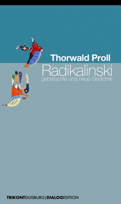 Radikalinski - Thorwald Proll