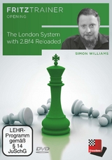 The London System with 2.Bf4 Reloaded - Williams, Simon