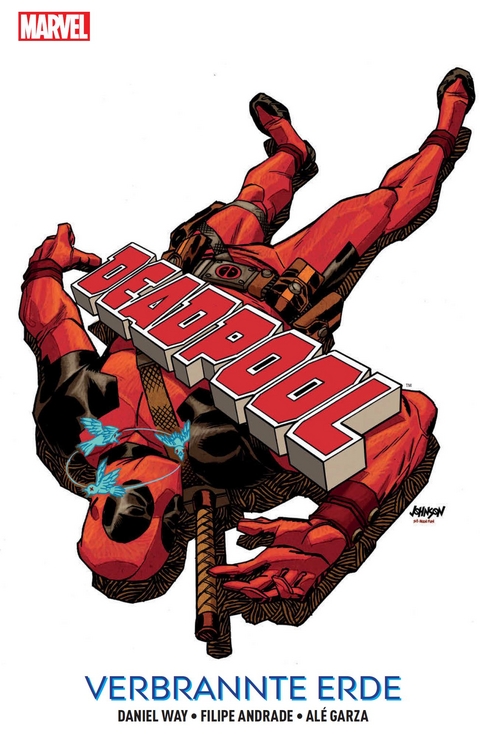 Deadpool: Verbrannte Erde - Daniel Way, Filipe Andrade, Ale Garza, Matteo Lolli