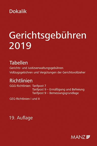 Gerichtsgeb&uuml;hren 2019 Tabellen und Richtlinien - 