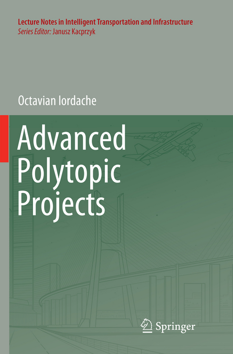 Advanced Polytopic Projects - Octavian Iordache