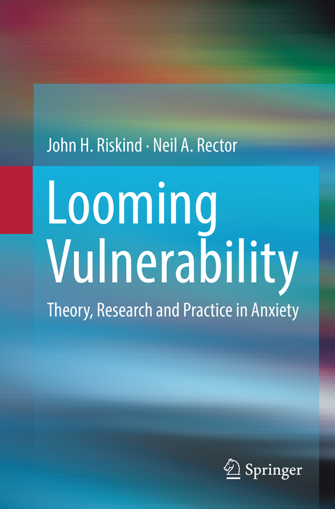 Looming Vulnerability - John H. Riskind, Neil A. Rector