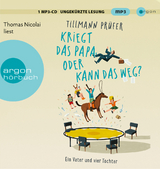 Kriegt das Papa, oder kann das weg? - Tillmann Pr&uuml;fer