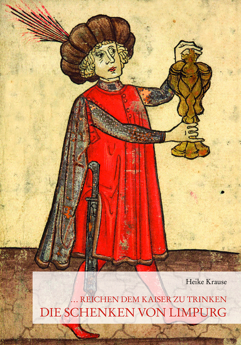 ... reichen dem Kaiser zu trinken. Die Schenken von Limpurg - Heike Krause