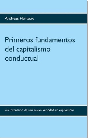 Primeros fundamentos del capitalismo conductual