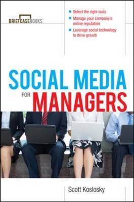 Manager's Guide to Social Media