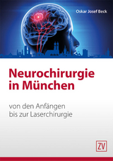 Neurochirurgie in M&uuml;nchen - Oskar Josef Beck