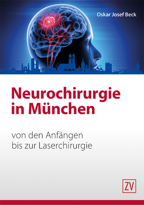 Neurochirurgie in M&uuml;nchen - Oskar Josef Beck