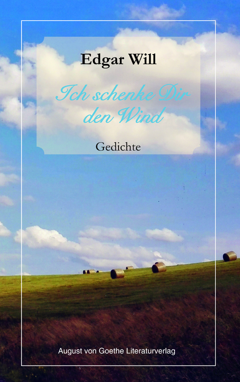 Ich schenke Dir den Wind - Edgar Will