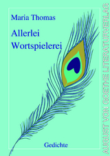 Allerlei Wortspielerei - Maria Thomas