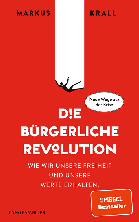 Die B&uuml;rgerliche Revolution - Markus Krall