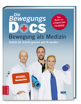 Die Bewegungs-Docs - Bewegung als Medizin - Melanie H&uuml;mmelgen, Helge Riepenhof, Christian Sturm