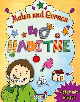 Malen und Lernen 40 Hadithe