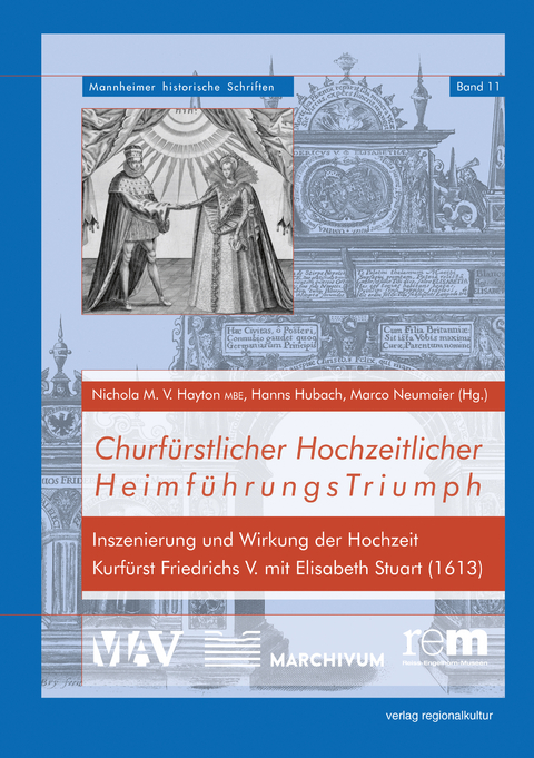 Churf&uuml;rstlicher Hochzeitlicher Heimf&uuml;hrungsTriumph - 