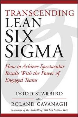 Building Engaged Team Performance: Align Your Processes and People to Achieve Game-Changing Business Results -  Roland R. Cavanagh,  Dodd Starbird
