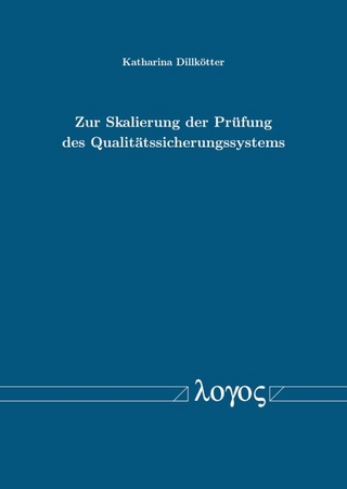 Zur Skalierung der Prüfung des Qualitätssicherungssystems