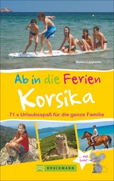 Ab in die Ferien &ndash; Korsika - Marion Landwehr