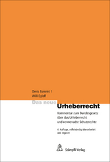 Das neue Urheberrecht - Willi Egloff, Michel Heinzmann, Sandra K&uuml;nzi, Dieter Meier, Christof Riedo