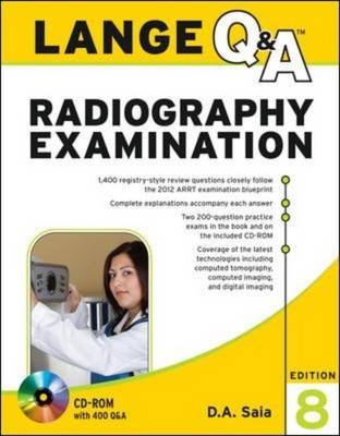 Lange Q&A Radiography Examination, Eighth Edition