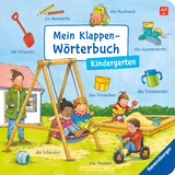 Mein Klappen-W&ouml;rterbuch: Kindergarten - Susanne Gernh&auml;user